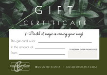 Load image into Gallery viewer, Gift Certificate - Color of Kismet Product